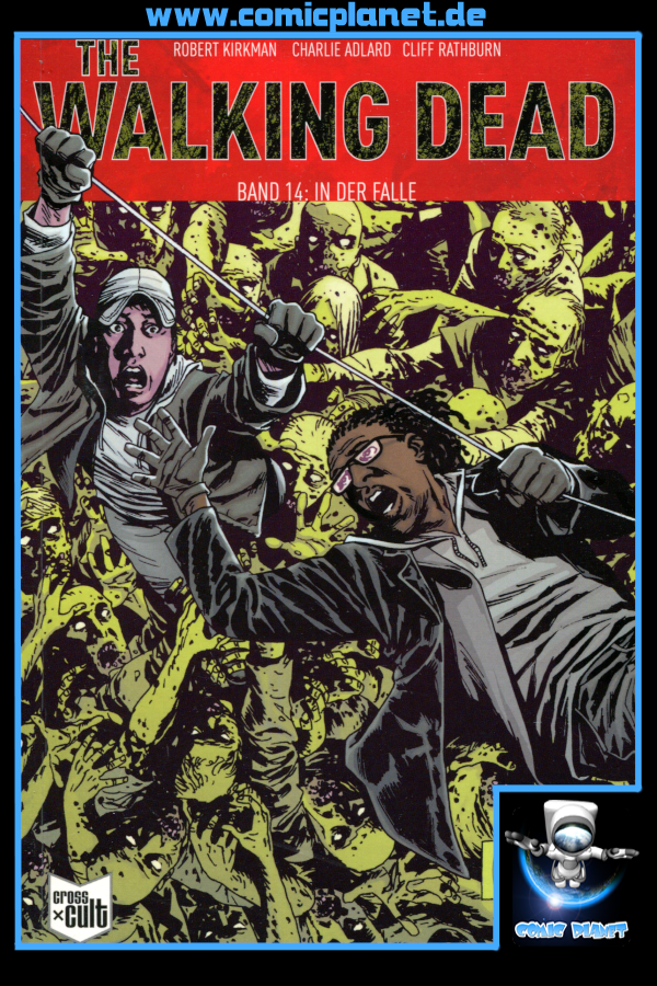 The Walking Dead Band 14: In der Falle (ab 16 J.)