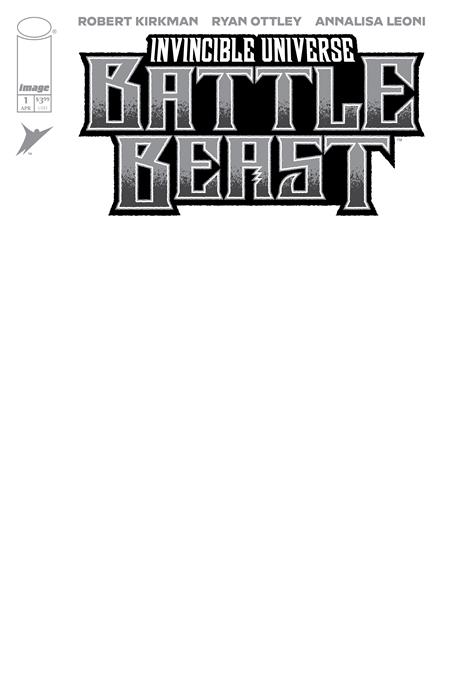 INVINCIBLE UNIVERSE BATTLE BEAST #1 BLANK SKETCH VAR