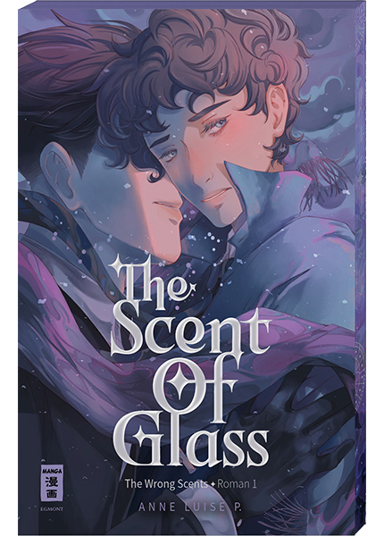 The Scent of Glass - The Wrong Scents: Roman 01
