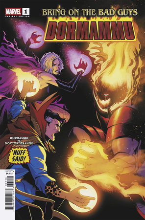 BRING ON THE BAD GUYS: DORMAMMU #1 INCV 1:25 LEE GARBETT NUFF SAID VARIANT