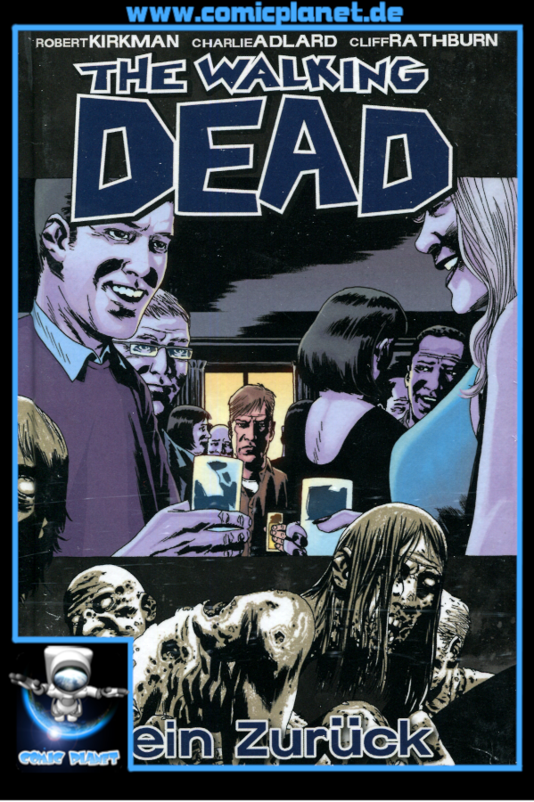 The Walking Dead Band 13 HC: Kein Zurück (ab 16 J.)