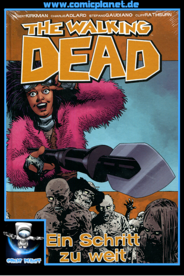 The Walking Dead Band 29 HC: Ein Schritt zu weit (ab 16 J.)