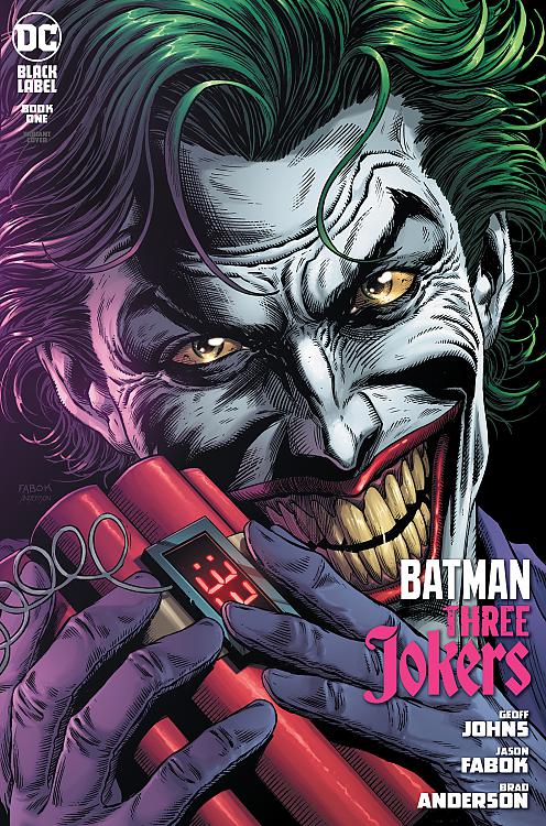 BATMAN THREE JOKERS #1 (OF 3) PREMIUM VAR C BOMB