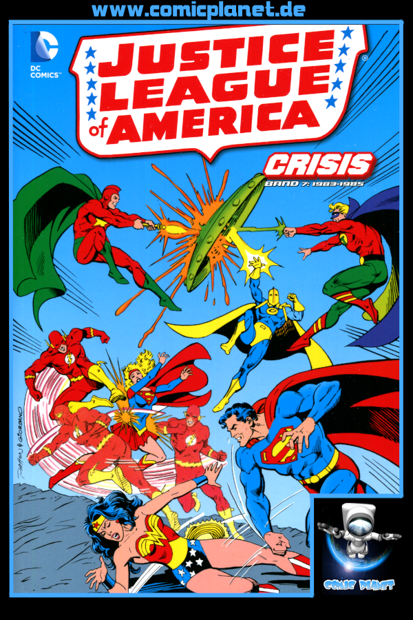 Justice League of America Band 7: Crisis 1983-1985