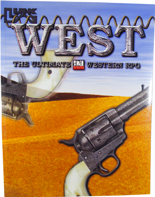 West - The Ultimate d20 system Western RPG - englisch