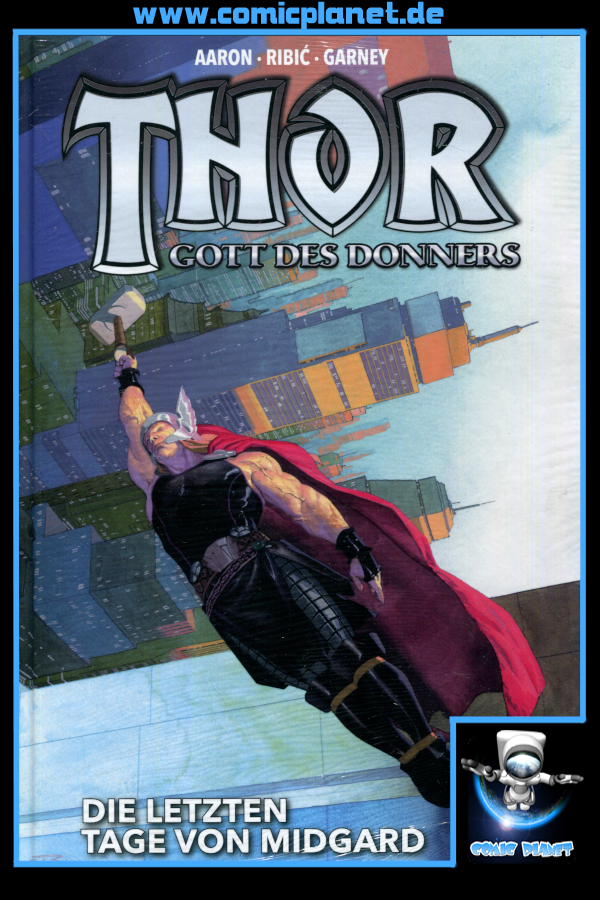 Thor: Gott des Donners Band 2 (HC) - Die letzten Tage von Midgard