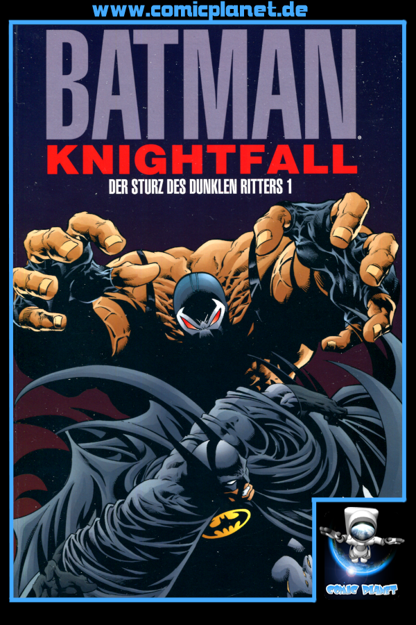 Batman Knightfall: Der Sturz des dunklen Ritters 1