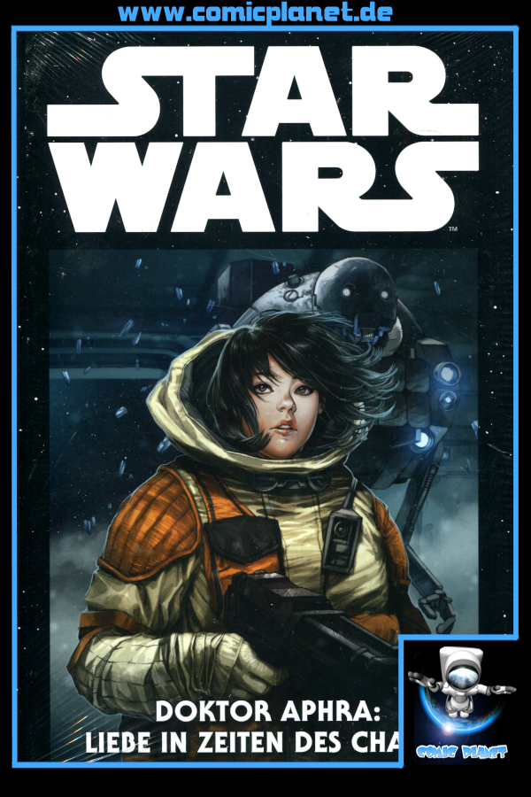 Star Wars Marvel Comics-Kollektion Band 43 (HC) -Doktor Aphra: Liebe in Zeiten des Chaos