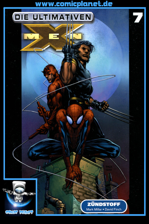 Die Ultimativen X-Men Band 07: Zündstoff