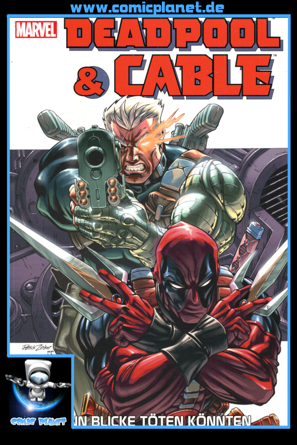 Deadpool & Cable: Wenn Blicke töten könnten