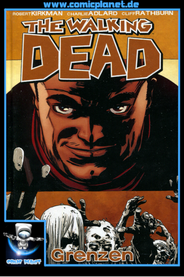 The Walking Dead Band 18 HC: Grenzen (ab 16 J.)