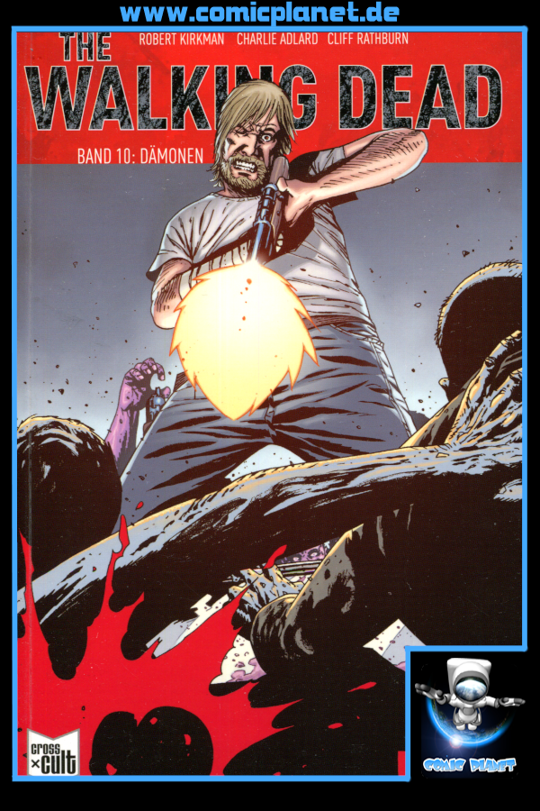 The Walking Dead Band 10: Dämonen (ab 16 J.)