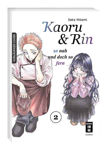 Kaoru & Rin: so nah und doch so fern 02