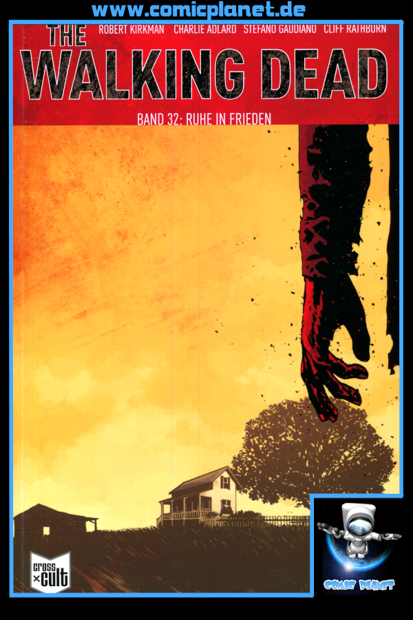 The Walking Dead Band 32: Ruhe in Frieden (ab 16 J.)