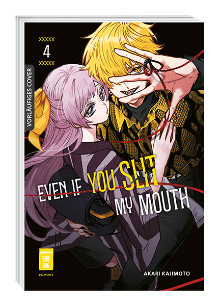 Even if you slit my Mouth 04