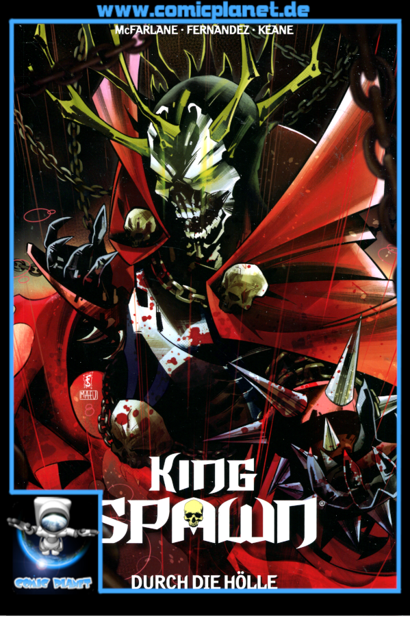 King Spawn Band 05: Durch die Hölle