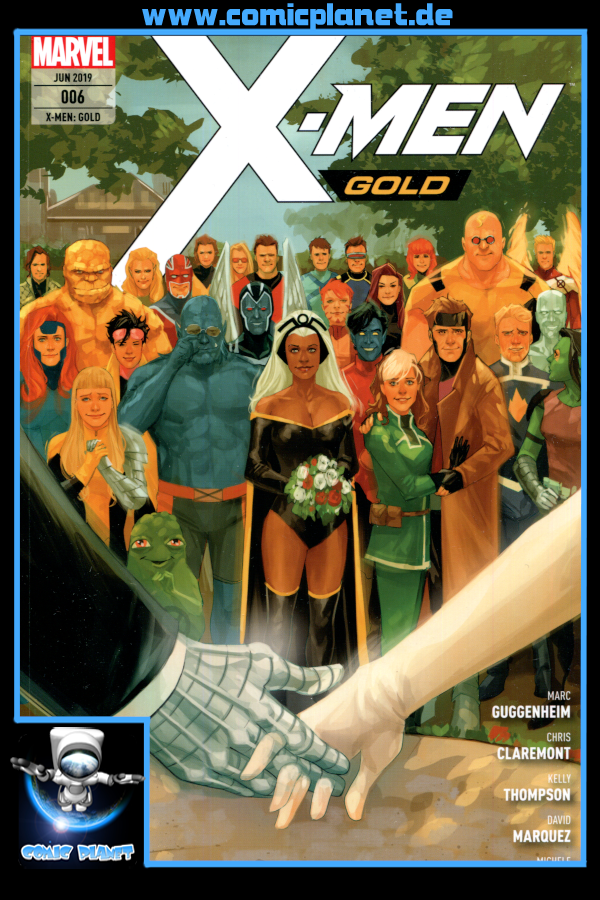 X-Men Gold Band 6: Hochzeit mit Hindernissen