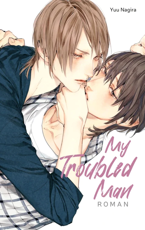 My Troubled Man (My Beautiful Man 03)