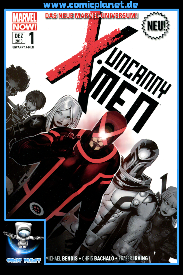 Uncanny X-Men Band 01: Die neue Revolution