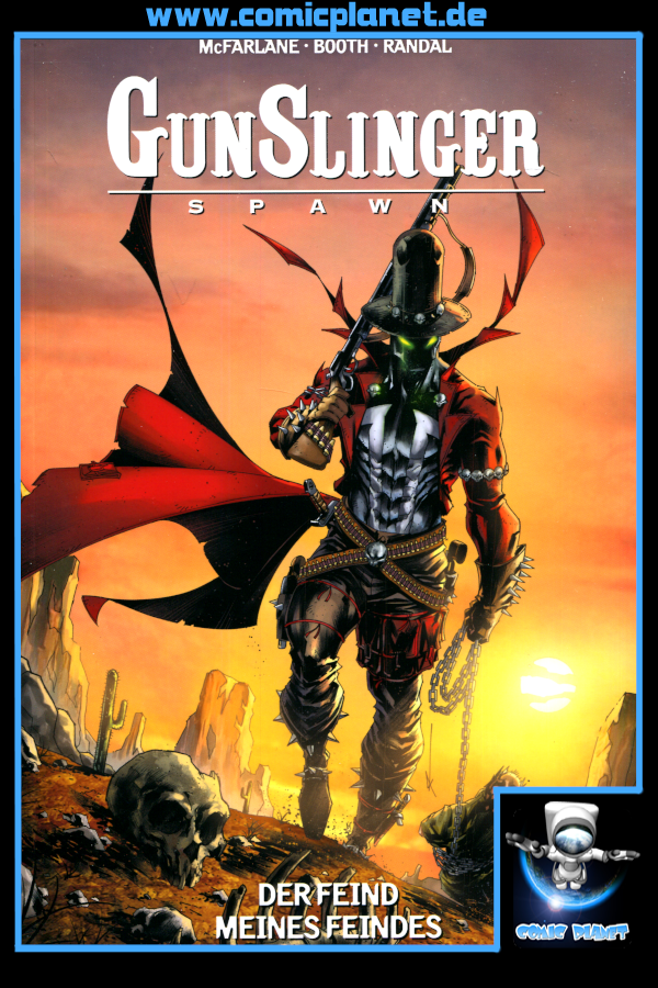 GunSlinger Spawn Band 03: Der Feind meines Feindes