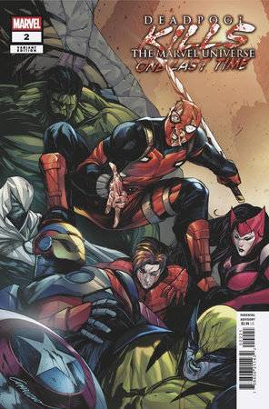 DEADPOOL KILLS THE MARVEL UNIVERSE ONE LAST TIME #2 (OF 5) VAR