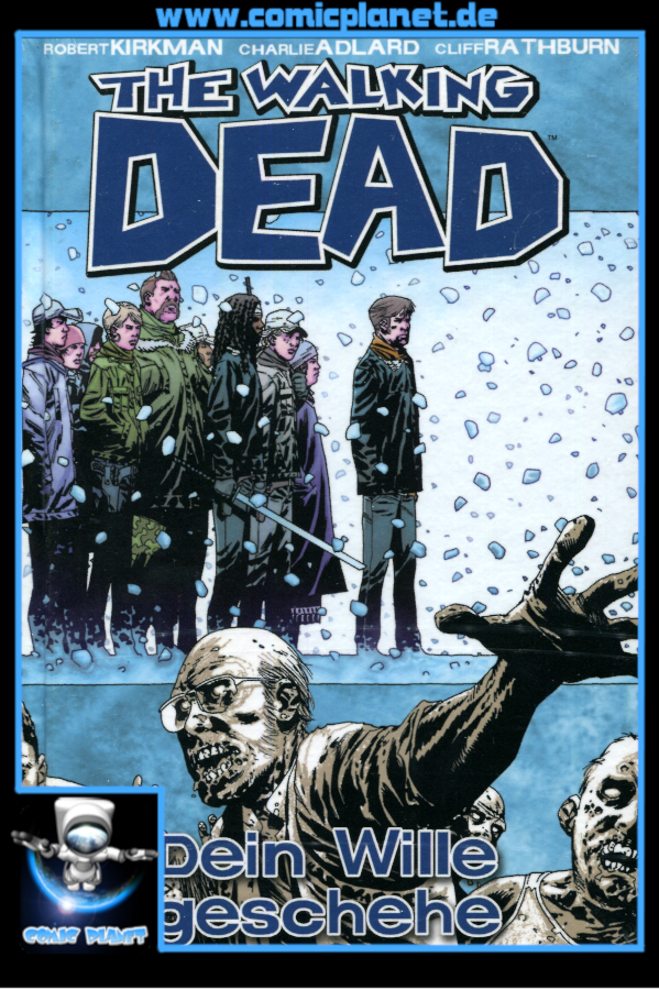 The Walking Dead Band 15 HC: Dein Wille geschehe (ab 16 J.)