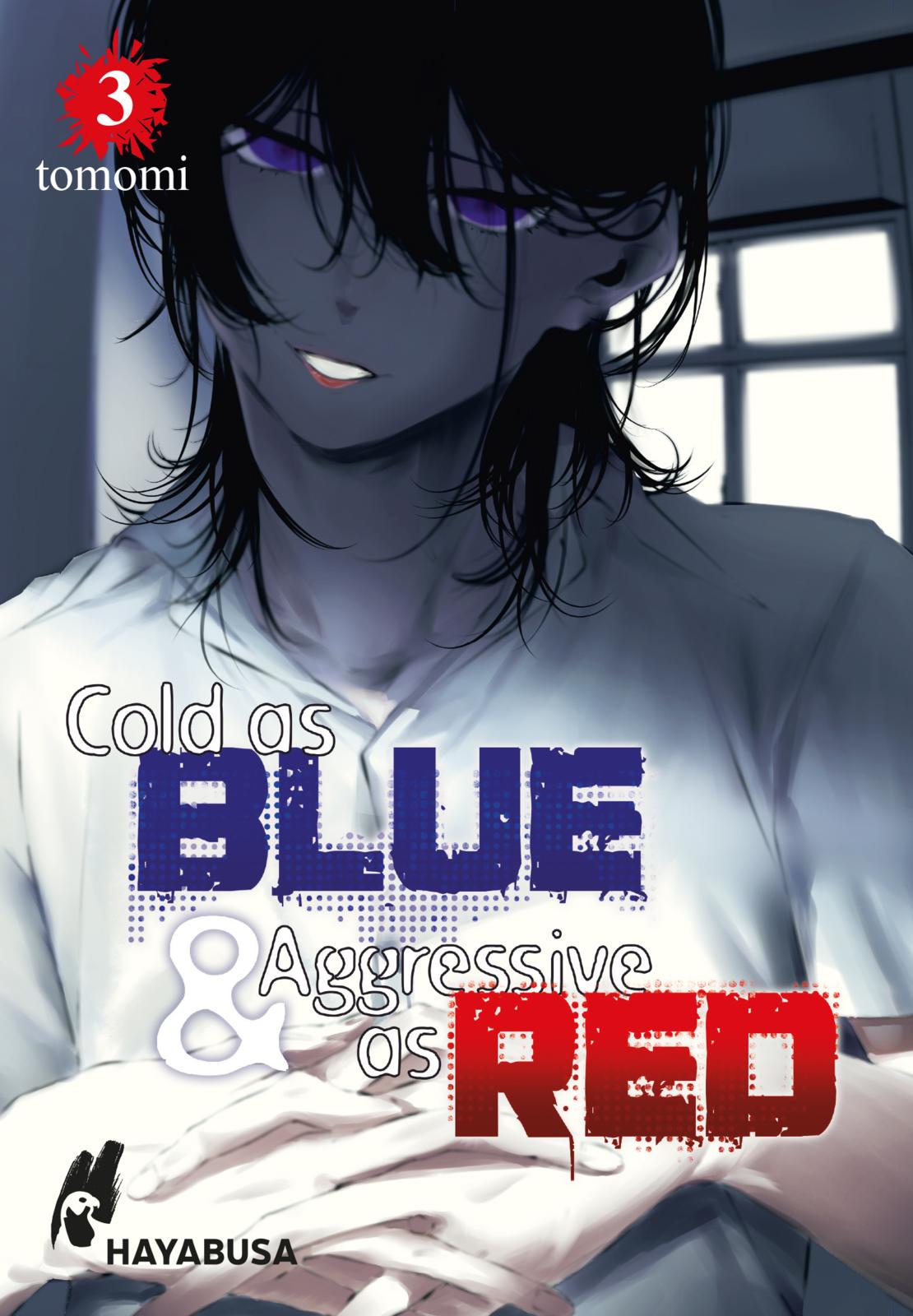 Cold as Blue & Aggressive as Red 03