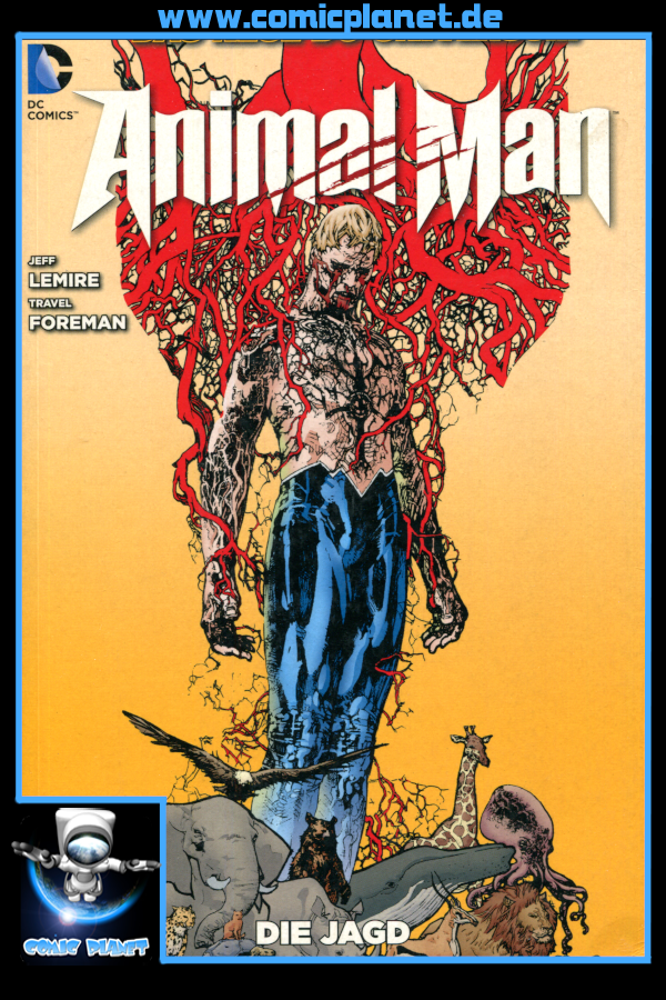 Animal Man Band 01: Die Jagd