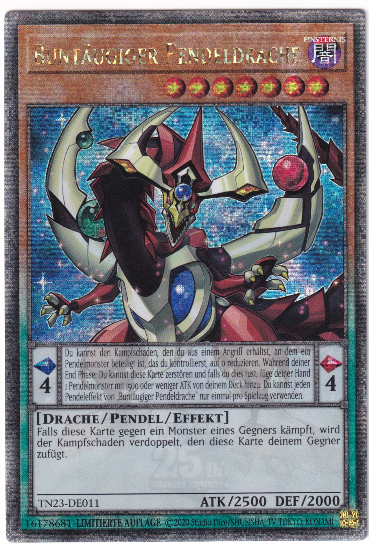 TN23-DE011 Buntäugiger Pendeldrache - Quarter Century Secret Rare deutsch