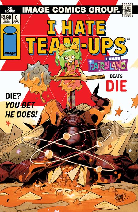 DIE LOADED #6 CVR C DAVIDE LAFUENTE I HATE FAIRYLAND TEAM UP VAR