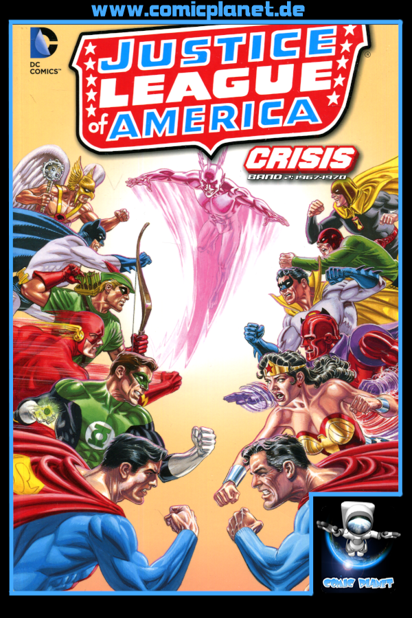 Justice League of America Band 02: Crisis 1967-1970