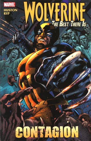Wolverine The Best There Is - Contagion TP