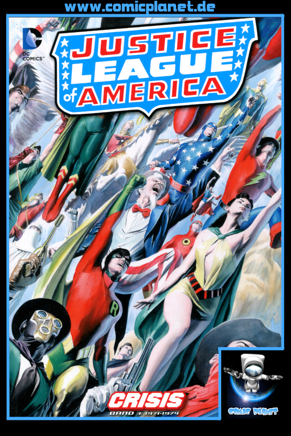 Justice League of America Band 3: Crisis 1971-1974