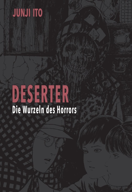 Deserter - Die Wurzeln des Horros