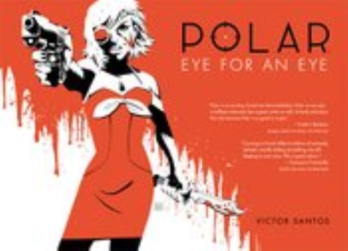 POLAR HC VOL 02 EYE FOR AN EYE