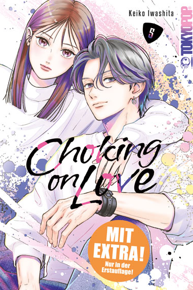 Choking on Love 05 - Erstauflage