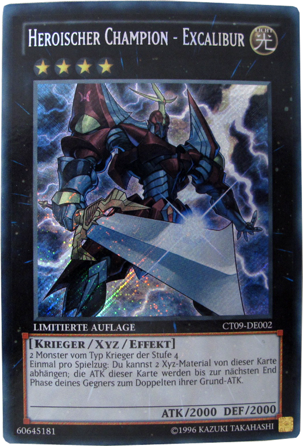 CT09-DE002 Heroischer Champion - Excalibur Secret Rare deutsch