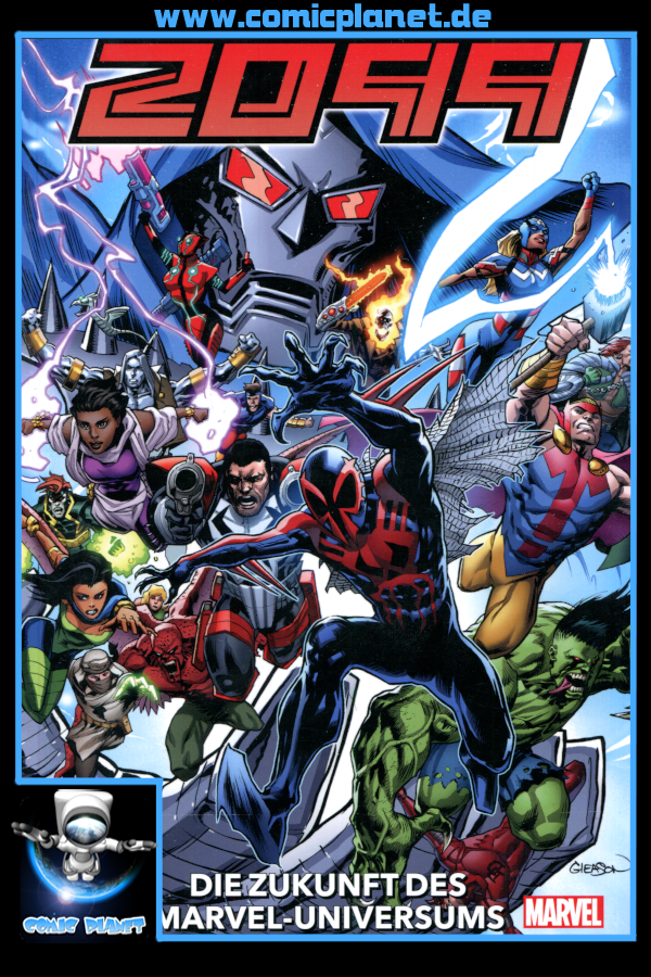 2099 Band 1: Die Zukunft des Marvel-Universums