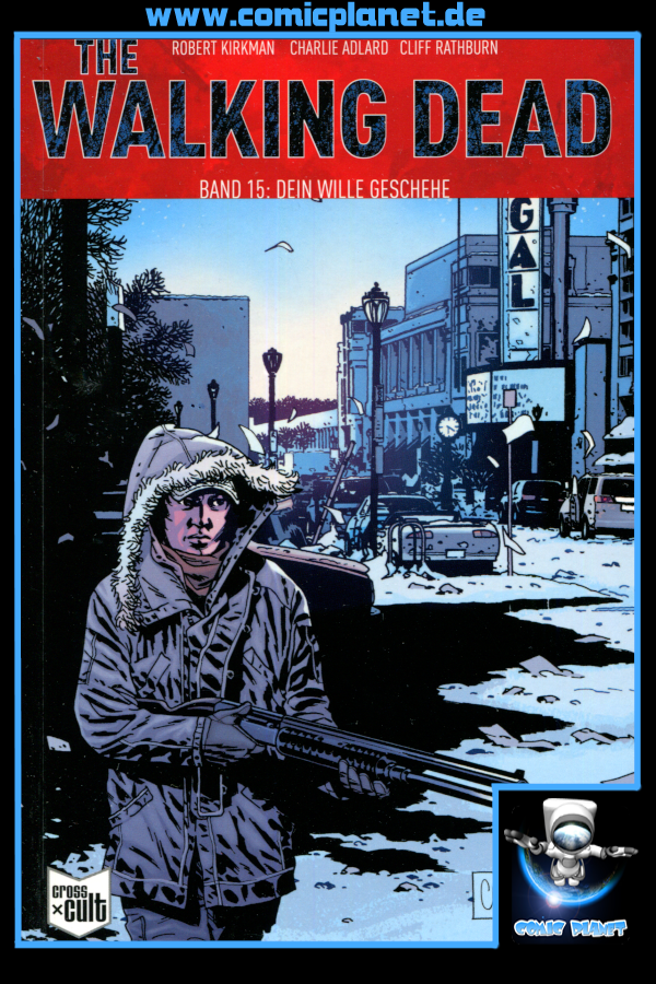 The Walking Dead Band 15: Dein Wille geschehe (ab 16 J.)