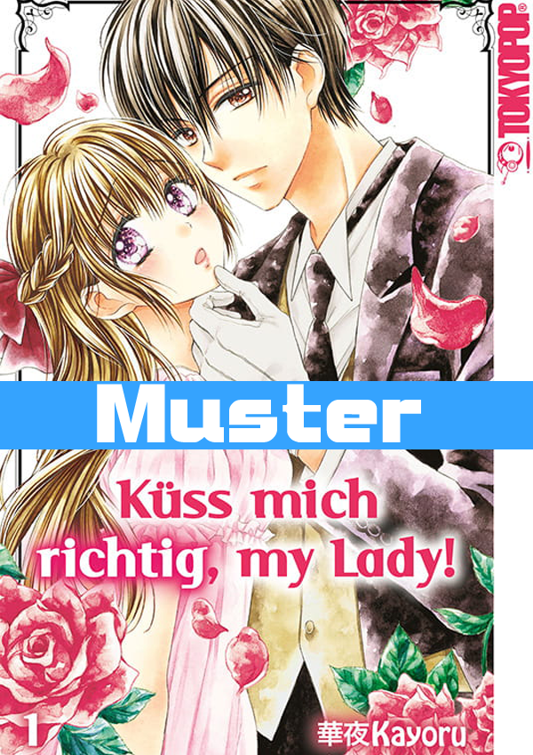 Küss mich richtig, my Lady Nr. 1-5 - Second Hand Manga