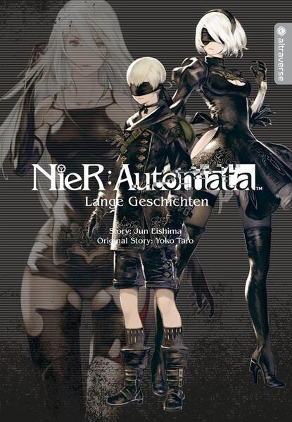 Nier:Automata Roman Taschenbuchausgabe 01 - Lange Geschichten