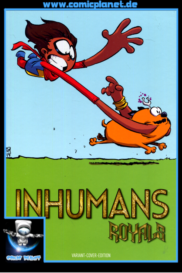 Inhumans: Royals Band 01 (Variant) - Die Zukunft wartet nicht