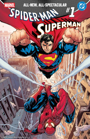 MARVEL DC: SPIDER-MAN / SUPERMAN #1 RYAN STEGMAN VARIANT