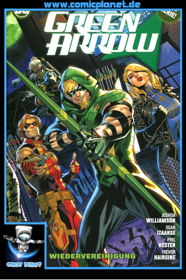 Green Arrow Band 01: Wiedervereinigung