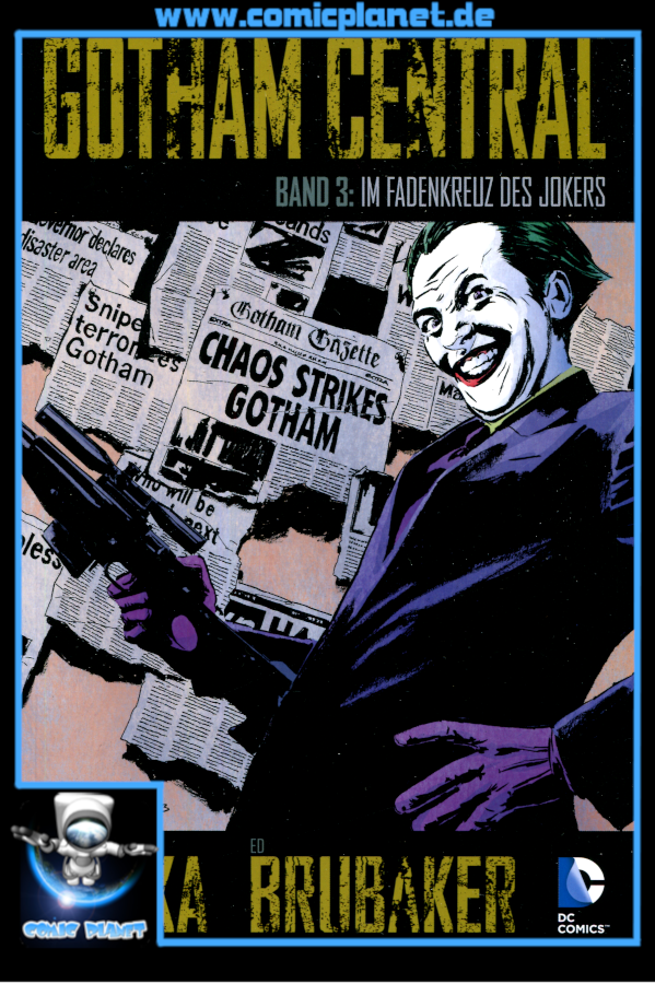 Gotham Central Band 03: Im Fadenkreuz des Jokers