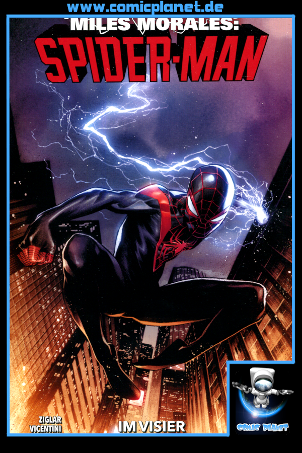 Miles Morales: Spider-Man Band 01: Im Visier