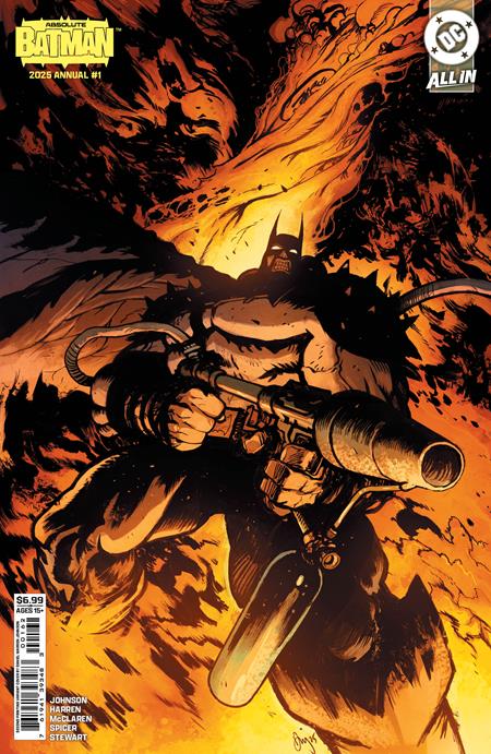 ABSOLUTE BATMAN 2025 ANNUAL #1 (ONE SHOT) Second Printing Cvr B Daniel Warren Johnson Flamethrower Card Stock Var