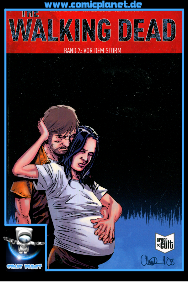 The Walking Dead Band 7 - Vor dem Sturm