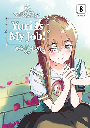 Yuri Is My Job Vol. 8 GN