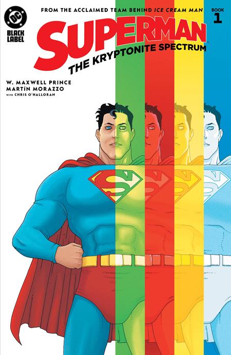 SUPERMAN THE KRYPTONITE SPECTRUM #1 (OF 5) CVR A MARTIN MORAZZO